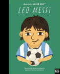 Leo Messi. Malí lidé, velké sny - María Isabel Sánchez Vegarová