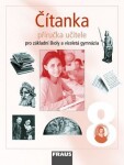 Čítanka 8 pro ZŠ a víceletá gymnázia - Příručka učitele, 1. vydání - Ladislava Lederbuchová