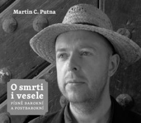 Smrti vesele Martin Putna