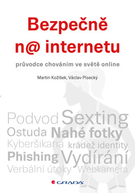 Bezpečně na internetu - Martin Kožíšek