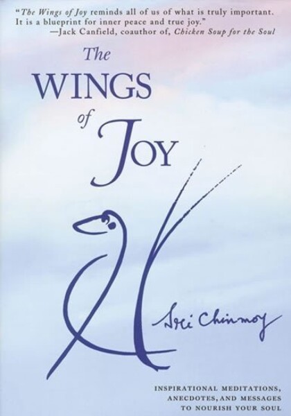 The Wings of Joy+CD Flute Music - Sri Chinmoy