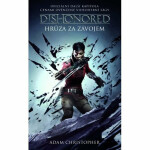 Dishonored Hrůza za závojem