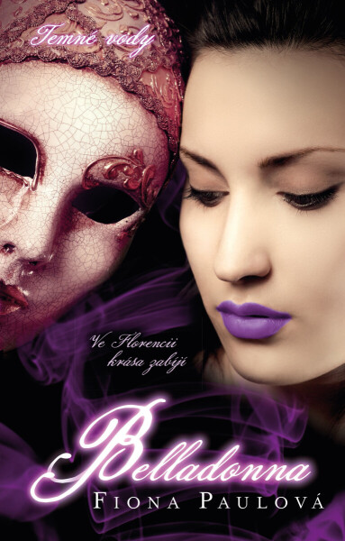 Temné vody - Belladonna - Fiona Paulová