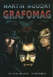 Grafomág 2 - Nemoáry - Martin Moudrý