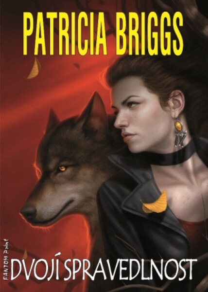 Dvojí spravedlnost - Patricia Briggs - e-kniha