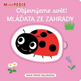 Objevujeme svět! Mláďata ze zahrady