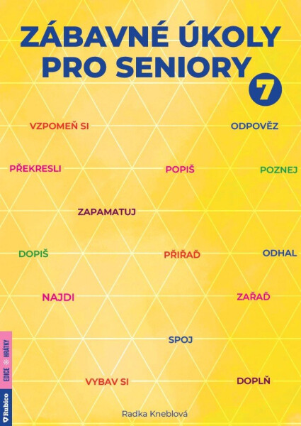 Zábavné úkoly pro seniory 7 - Radka Kneblová