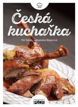 Česká kuchařka Petr Sýkora, Magdalena Wagnerová