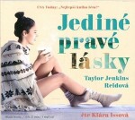 Jediné pravé lásky (audiokniha) Taylor Jenkins