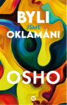 Byli jsme oklamáni - Osho