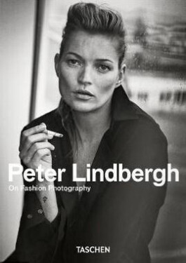 Peter Lindbergh. On Fashion Photography 40th Anniversary Edition