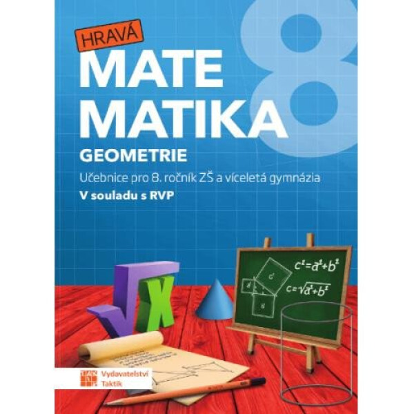 Hravá matematika Učebnice díl (geometrie)