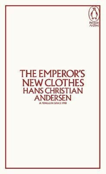 Emperor´s New Clothes - Hans Christian Andersen