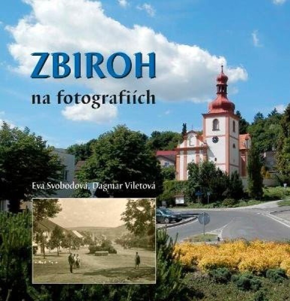 Zbiroh na fotografiích - Eva Svobodová