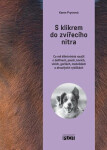 Klikrem do zvířecího nitra