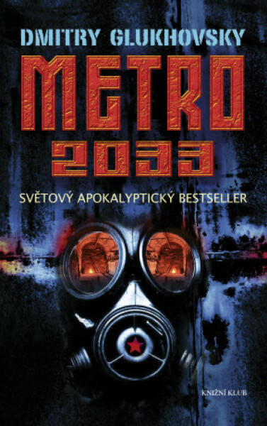 Metro 2033 - Dmitry Glukhovsky - e-kniha