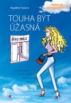 Touha být úžasná - Magdaléna Frouzová