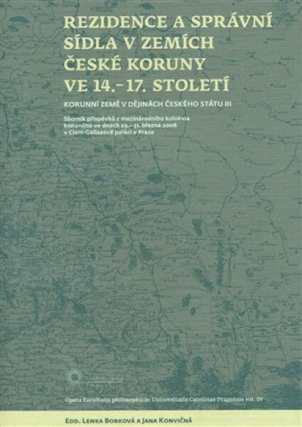 Rezidence a správní sídla v zemích české koruny - Kolektiv autorú
