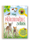 Malý přírodovědec - Zvířata - Anita van Saan