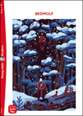 Young adult ELi Readers Stage 3 (cef B1): Beowulf (Restyled) - AA.VV