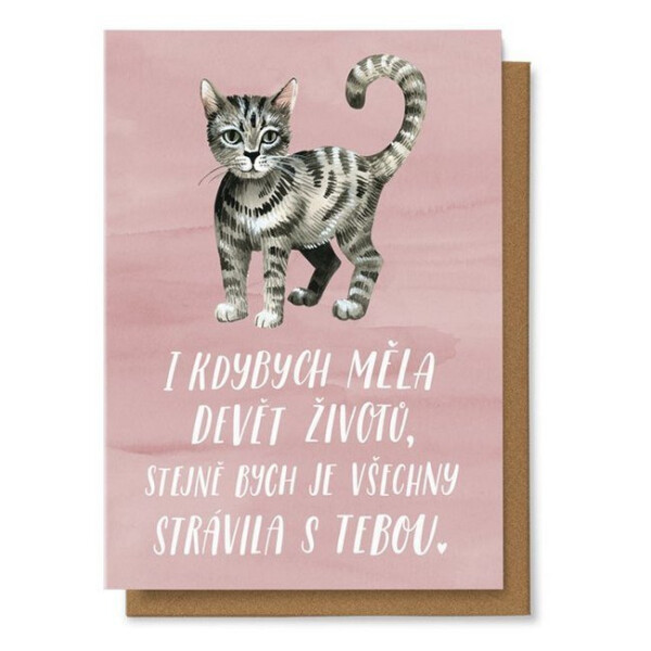 Přání - I kdybych měla devět životů, stejně bych je všechny strávila s tebou