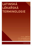 Latinská lékařská terminologie, 2. vydání - Pavel Nečas