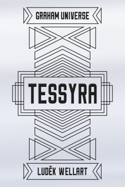 Tessyra - Luděk Wellart