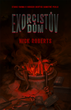 Exorcistův dům - Nick Roberts - e-kniha