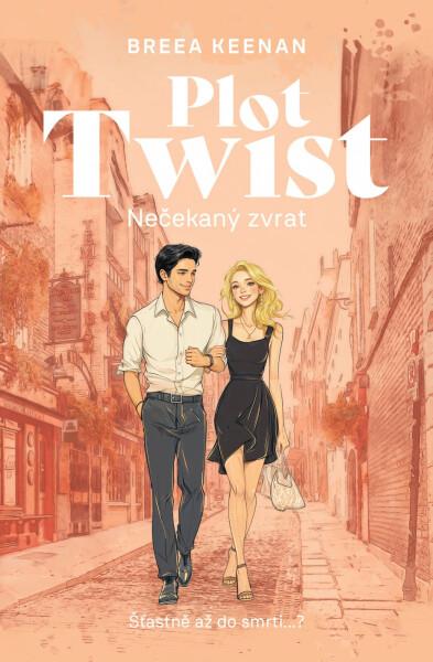 PLOT TWIST: Nečekaný zvrat - Breea Keenan