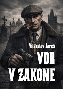 Vor v zakone - Vítězslav Jareš