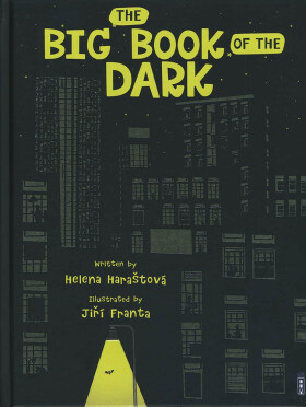 The Big Book of the Dark - Helena Hara?tová