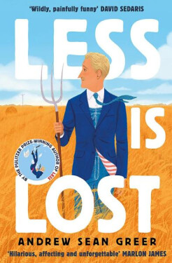 Less is Lost Andrew Sean Greer