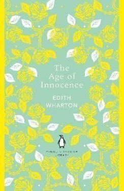 The Age of Innocence - Edith Wharton