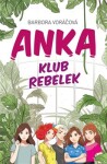 ANKA klub rebelek Barbora Voráčová