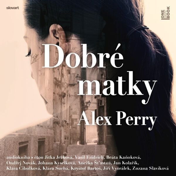Dobré matky - Alex Perry - audiokniha