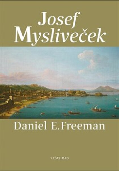 Josef Mysliveček Daniel Freeman