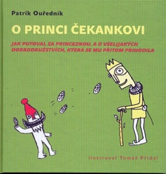 Princi Čekankovi Patrik Ouředník