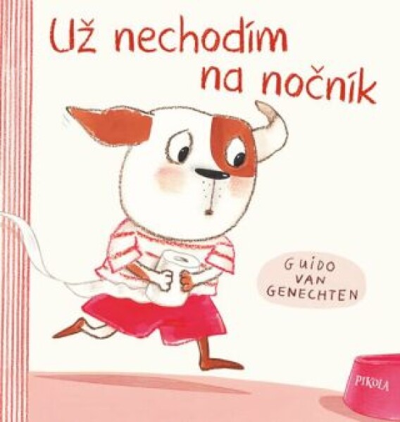 Už nechodím na nočník Guido van Genechten