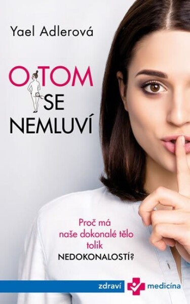 O tom se nemluví - Yael Adler