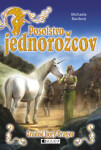 Posolstvo jednorožcov 2 – Zradné hory Dragor - Michaela Burdová