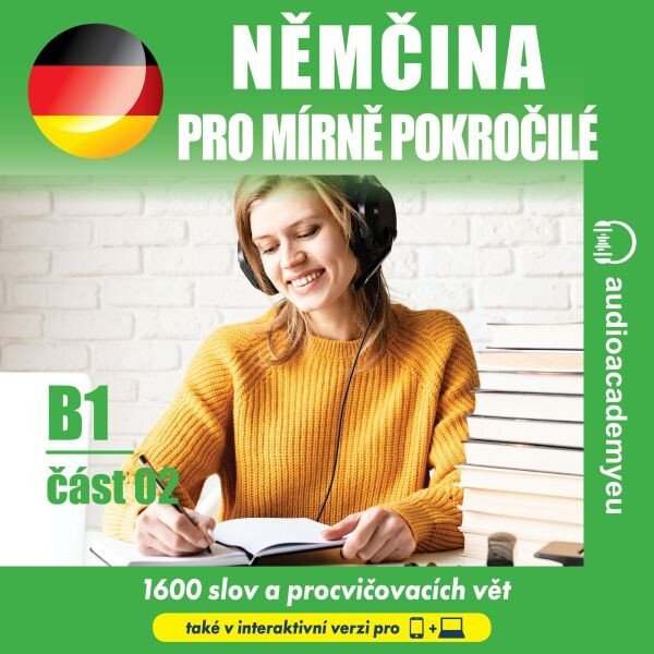 Němčina pro mírně pokročilé B1, část 2 - Tomáš Dvořáček