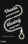 Veselú samovraždu a šťastný nový rok! - Sophie de Villenoisy