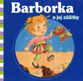 Barborka jej zážitky