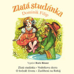Zlatá studánka - Dominik Filip