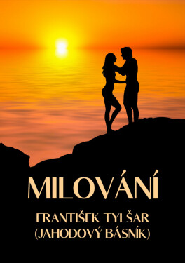 Milování - František Tylšar
