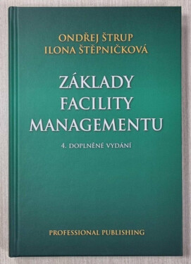 Základy facility managementu - Ondřej Štrup