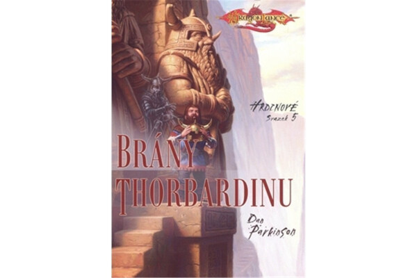 Brány Thorbardinu Dan Parkinson