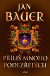 Příliš mnoho podezřelých - Jan Bauer