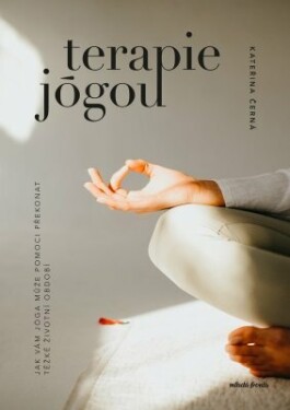 Terapie jógou - Kateřina Černá, KRI institut - e-kniha