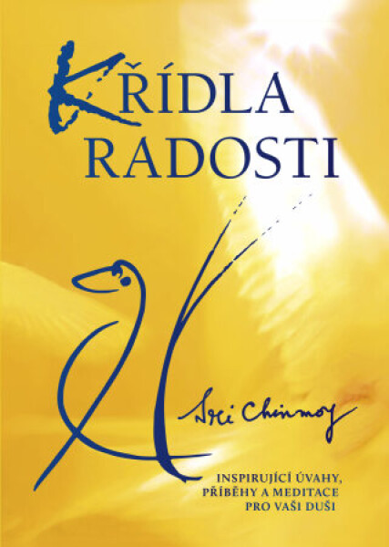 Křídla radosti - Sri Chinmoy - e-kniha